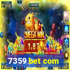 7359 bet com